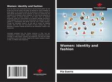 Buchcover von Women: identity and fashion