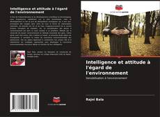 Capa do livro de Intelligence et attitude à l'égard de l'environnement 
