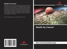 Capa do livro de Death by Cancer 