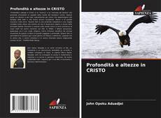 Bookcover of Profondità e altezze in CRISTO