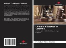 Portada del libro de Criminal Cassation in Colombia