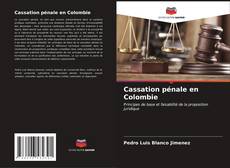 Capa do livro de Cassation pénale en Colombie 