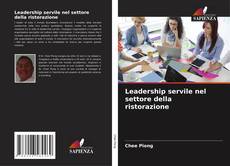 Capa do livro de Leadership servile nel settore della ristorazione 