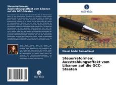 Capa do livro de Steuerreformen: Ausstrahlungseffekt vom Libanon auf die GCC-Staaten 