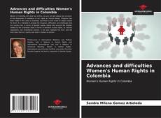Advances and difficulties Women's Human Rights in Colombia kitap kapağı