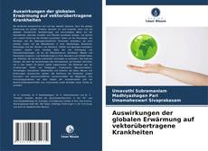 Auswirkungen der globalen Erwärmung auf vektorübertragene Krankheiten kitap kapağı