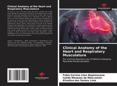 Capa do livro de Clinical Anatomy of the Heart and Respiratory Musculature 