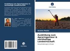 Ausbildung zum Agraringenieur & nachhaltige Landwirtschaft的封面
