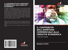 IL CONTRIBUTO DELL'APERTURA COMMERCIALE ALLA CRESCITA ECONOMICA的封面
