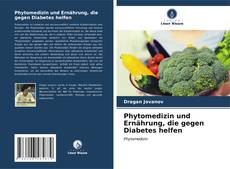 Portada del libro de Phytomedizin und Ernährung, die gegen Diabetes helfen