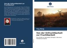 Von der Unfruchtbarkeit zur Fruchtbarkeit kitap kapağı
