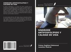 Buchcover von SÍNDROME ANTIFOSFOLÍPIDO Y CALIDAD DE VIDA