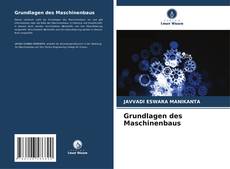 Bookcover of Grundlagen des Maschinenbaus