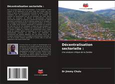 Обложка Décentralisation sectorielle :