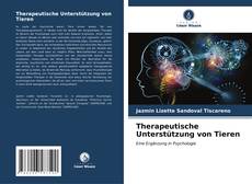 Bookcover of Therapeutische Unterstützung von Tieren