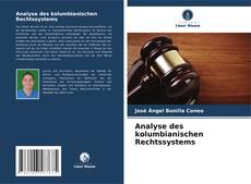 Bookcover of Analyse des kolumbianischen Rechtssystems