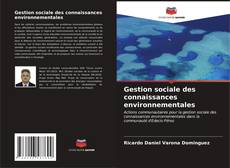 Обложка Gestion sociale des connaissances environnementales