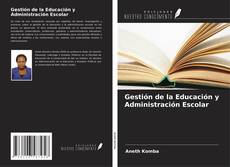 Обложка Gestión de la Educación y Administración Escolar