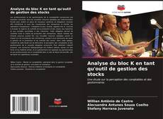 Borítókép a  Analyse du bloc K en tant qu'outil de gestion des stocks - hoz