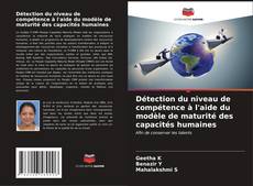 Bookcover of Détection du niveau de compétence à l'aide du modèle de maturité des capacités humaines