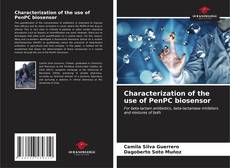Characterization of the use of PenPC biosensor kitap kapağı