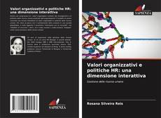 Обложка Valori organizzativi e politiche HR: una dimensione interattiva