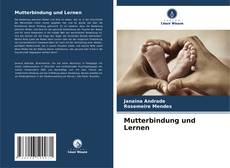 Capa do livro de Mutterbindung und Lernen 