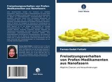 Capa do livro de Freisetzungsverhalten von Profen-Medikamenten aus Nanofasern 