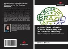 Buchcover von Intersections between Cultural Diplomacy and the Creative Economy