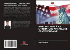 INTRODUCTION À LA LITTÉRATURE AMÉRICAINE CONTEMPORAINE kitap kapağı