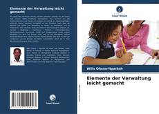 Bookcover of Elemente der Verwaltung leicht gemacht