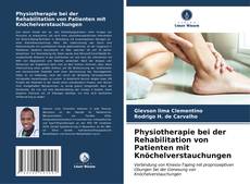 Copertina di Physiotherapie bei der Rehabilitation von Patienten mit Knöchelverstauchungen