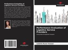 Buchcover von Performance Evaluation of Logistics Service Providers
