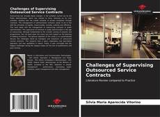 Buchcover von Challenges of Supervising Outsourced Service Contracts