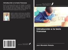 Couverture de Introducción a la tesis francesa