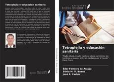 Bookcover of Tetraplejia y educación sanitaria