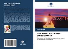 Buchcover von DER ENTSCHEIDENDE WENDEPUNKT