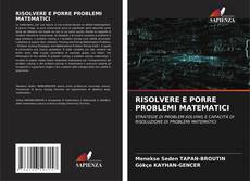 Buchcover von RISOLVERE E PORRE PROBLEMI MATEMATICI