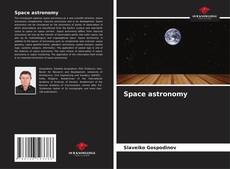 Bookcover of Space astronomy