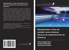 Buchcover von Biomateriales a base de almidón como sistemas eficaces de administración de fármacos