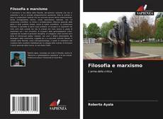Bookcover of Filosofia e marxismo