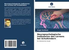 Обложка Neuropsychologische Indikatoren des Lernens bei Schulkindern