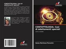 Bookcover of CONTATTOLOGIA. Casi di adattamenti speciali