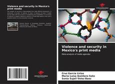 Capa do livro de Violence and security in Mexico's print media 