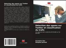 Capa do livro de Détection des spams sur Twitter et classification du trafic 