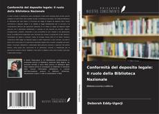 Bookcover of Conformità del deposito legale: Il ruolo della Biblioteca Nazionale