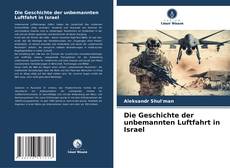 Portada del libro de Die Geschichte der unbemannten Luftfahrt in Israel