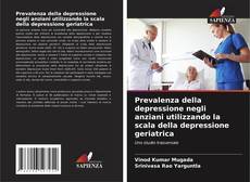 Bookcover of Prevalenza della depressione negli anziani utilizzando la scala della depressione geriatrica