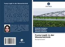 Portada del libro de Fuzzy-Logik in der Wassertechnik