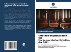 Buchcover von Entscheidungstendenzen bei Markenrechtsstreitigkeiten der OAPI